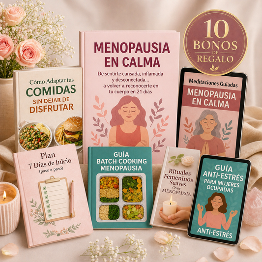 Guia Menopausia en Calma + 10 Bonos de regalo 🎁